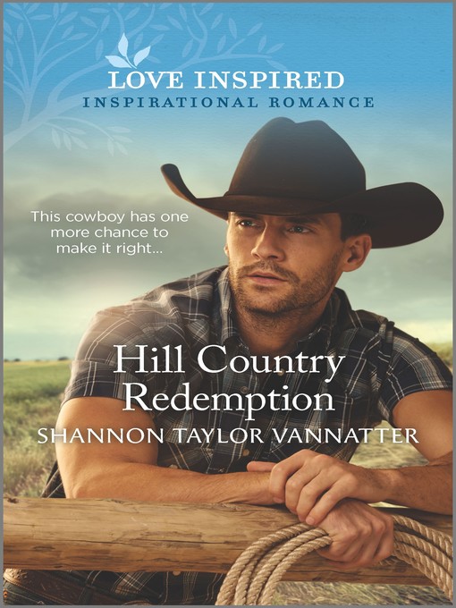 Title details for Hill Country Redemption by Shannon Taylor Vannatter - Available